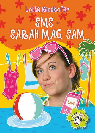 SMS - Sarah mag Sam - Lotte Kinskofer; Lotte Kinskofer