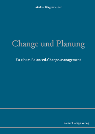 Change und Planung - Markus Bürgermeister