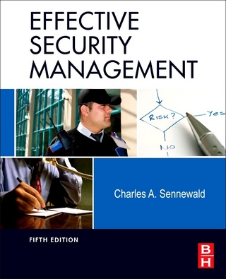 Effective Security Management - Charles A. Sennewald