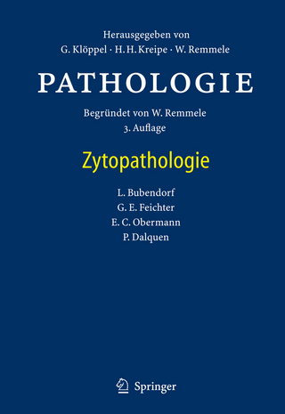 Pathologie - Günter Klöppel; Lukas Bubendorf; Georg E. Feichter; Hans H. Kreipe; Ellen C. Obermann; Wolfgang Remmele; Peter Dalquen; Wolfgang Remmele