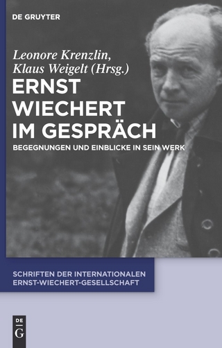 Ernst Wiechert im Gespräch - Leonore Krenzlin; Klaus Weigelt