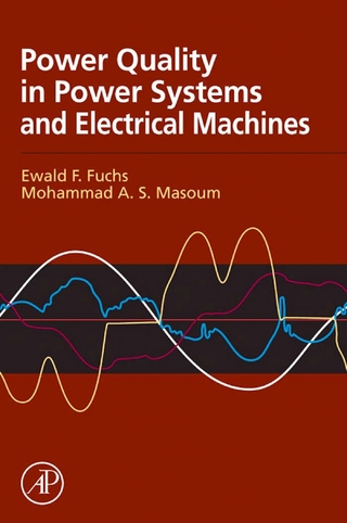 Power Quality in Power Systems and Electrical Machines - Ewald F. Fuchs; Mohammad A. S. Masoum
