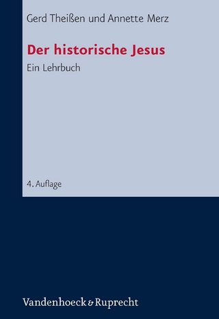 Der historische Jesus - Gerd Theißen; Annette Merz