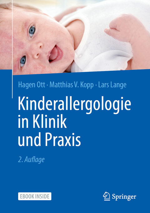 Kinderallergologie in Klinik und Praxis - Hagen Ott, Mathias V. Kopp, Lars Lange