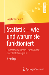 Statistik – wie und warum sie funktioniert - Bewersdorff, Jörg