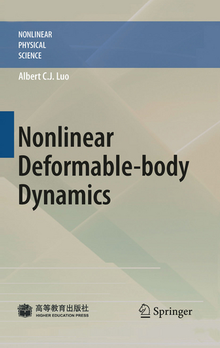 Nonlinear Deformable-body Dynamics - Albert C.J. Luo