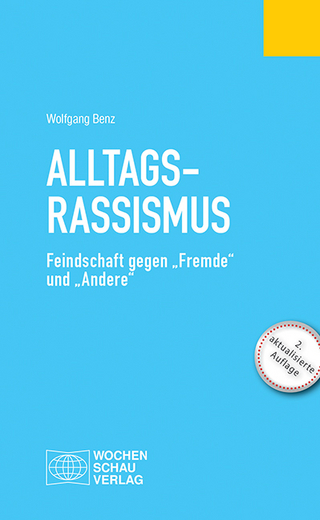 Alltagsrassimsus - Wolfgang Benz