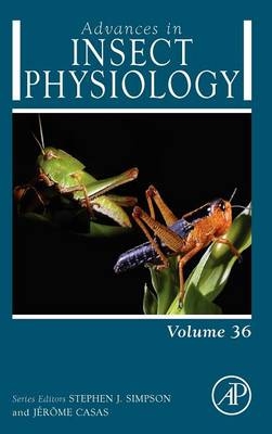 Advances in Insect Physiology - Meir Pener; Stephen Simpson