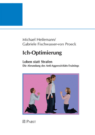 Ich-Optimierung - Michael Heilemann; Gabri Fischwasser-von Proeck