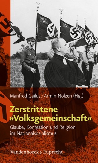 Zerstrittene »Volksgemeinschaft« - Manfred Gailus; Armin Nolzen