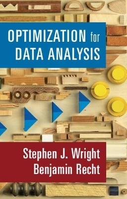 Optimization for Data Analysis - Stephen J. Wright, Benjamin Recht