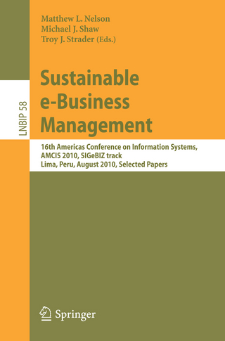 Sustainable e-Business Management - Matthew L. Nelson; Michael J. Shaw; Troy J. Strader