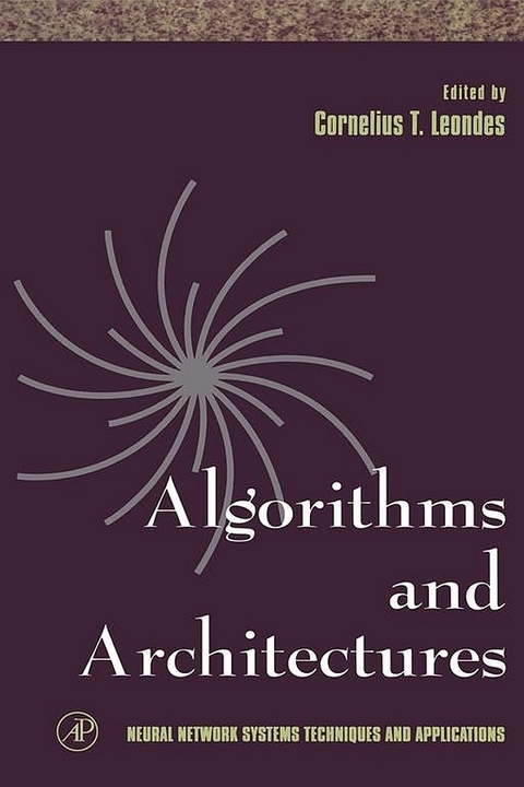 Algorithms and Architectures -  Cornelius T. Leondes