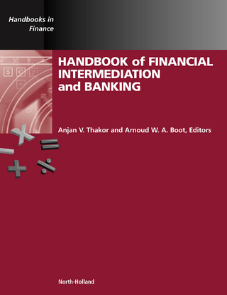 Handbook of Financial Intermediation and Banking - Arnoud W. A. Boot; Anjan V. Thakor