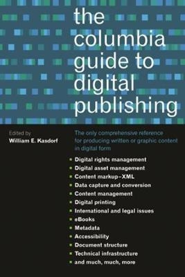 The Columbia Guide to Digital Publishing - 