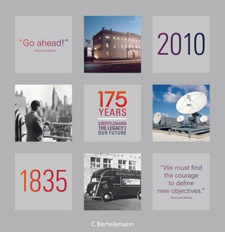 175 Years of Bertelsmann - The Legacy for Our Future - Bertelsmann SE & Co. KGaA