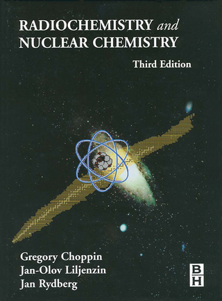Radiochemistry and Nuclear Chemistry - Gregory Choppin; Jan-Olov Liljenzin; JAN RYDBERG