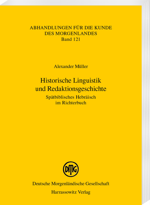 Historische Linguistik und Redaktionsgeschichte - Alexander Müller