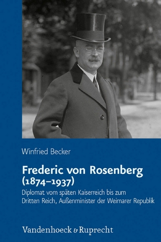 Frederic von Rosenberg (1874?1937) - Winfried Becker
