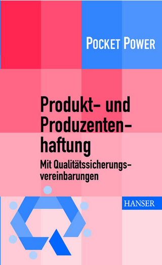 Produkt- und Produzentenhaftung - Jürgen Ensthaler