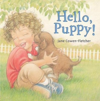 Hello, Puppy! - Jane Cowen-Fletcher