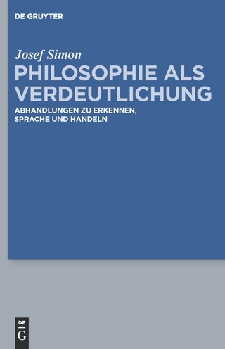 Philosophie als Verdeutlichung - Josef Simon; Thomas Sören Hoffmann