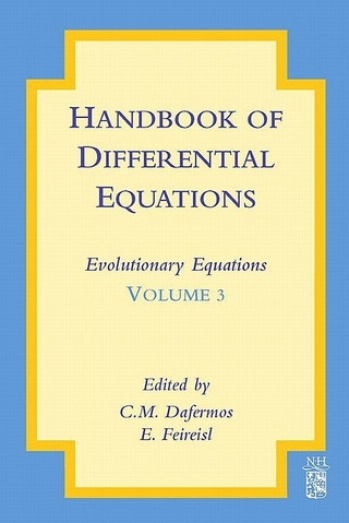 Handbook of Differential Equations: Evolutionary Equations - C.M. Dafermos; Eduard Feireisl