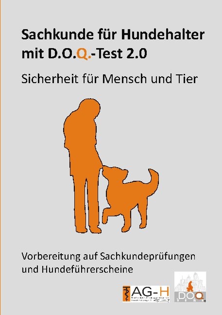 Sachkunde für Hundehalter mit D.O.Q.-Test 2.0 - 