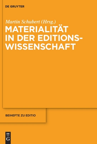 Materialität in der Editionswissenschaft - Martin Schubert