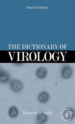 Dictionary of Virology - Brian W.J. Mahy