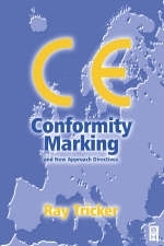 CE Conformity Marking - UK) Tricker Ray (Principal Consultant and Managing Director of Herne European Consultancy Ltd