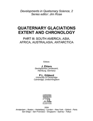 Quaternary Glaciations - Extent and Chronology - J. Ehlers; P.L. Gibbard