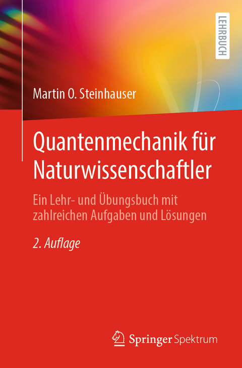 Quantenmechanik für Naturwissenschaftler - Martin O. Steinhauser