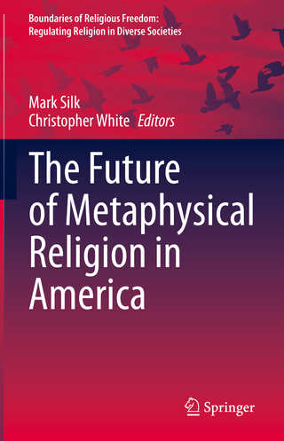 The Future of Metaphysical Religion in America - Mark Silk; Christopher White