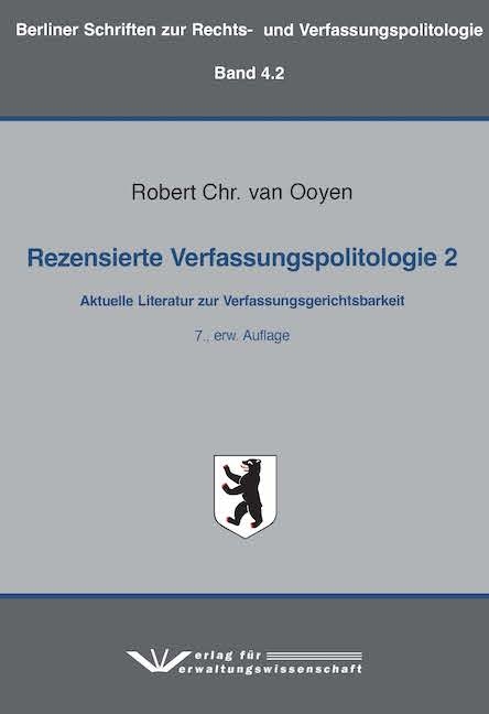 Rezensierte Verfassungspolitologie 2 - Robert Chr. van Ooyen