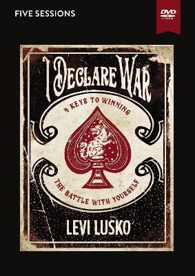 I Declare War Video Study - Levi Lusko