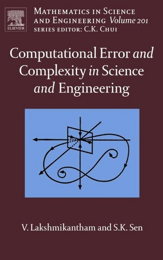 Computational Error and Complexity in Science and Engineering - Vangipuram Lakshmikantham; Syamal Kumar Sen