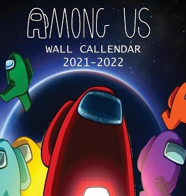 2021-2022 Among Us Wall Calendar - Jordan Parker, Among Us Calendar 2020-2022