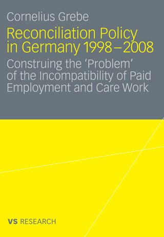 Reconciliation Policy in Germany 1998-2008 - Cornelius Grebe