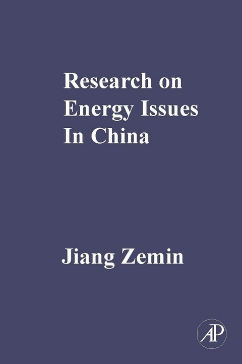 Research on Energy Issues in China -  Jiang Zemin