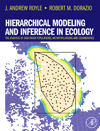 Hierarchical Modeling and Inference in Ecology - J. Andrew Royle; Robert M. Dorazio