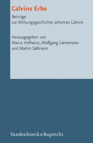 Calvins Erbe - Marco Hofheinz; Wolfgang Lienemann; Martin Sallmann