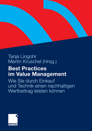 Best Practices im Value Management - Tanja Lingohr; Martin Kruschel