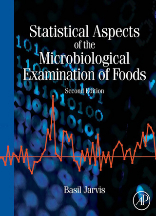 Statistical Aspects of the Microbiological Examination of Foods - Basil Jarvis
