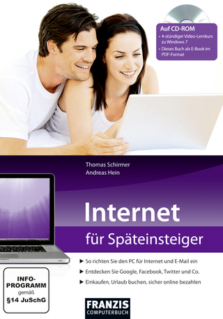 Internet für Späteinsteiger - Thomas Schirmer; Andreas Hein