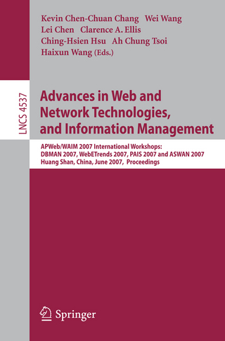 Advances in Web and Network Technologies, and Information Management - Kevin C. Chang; Yun Yang; Lei Chen; Clarence A. Ellis; Ching-Hsien Hsu; Xuemin Lin; Ah Chung Tsoi; Haixun Wang; Wei Wang; Jeffrey Xu