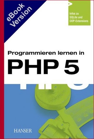 Programmieren lernen in PHP 5 - Jörg Krause