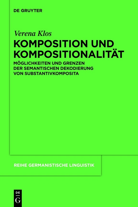 Komposition und Kompositionalität -  Verena Klos