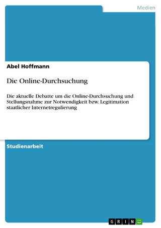 Die Online-Durchsuchung - Abel Hoffmann