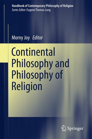 Continental Philosophy and Philosophy of Religion - Morny Joy; Morny Joy